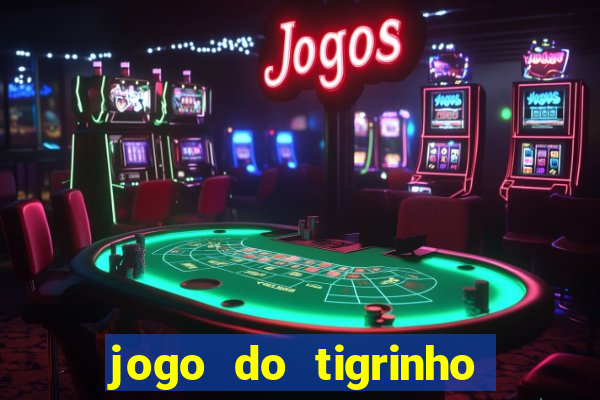 jogo do tigrinho pagando agora